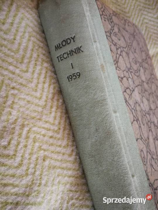 Młody Technik Rocznik 1959 Tom I 16 OKŁADKI W Szczecin