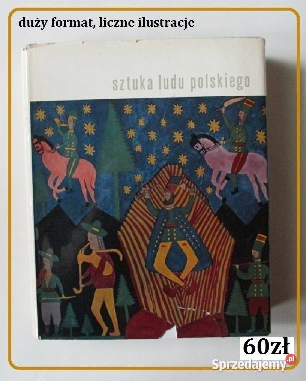 Sztuka Ludu Polskiego rękodzieło folklor sztuka Łódź