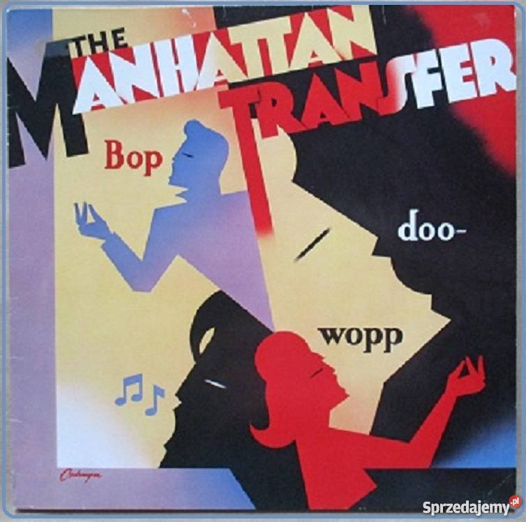 The Manhattan Transfer Bop Doo Wopp 1984 Płyty i kasety