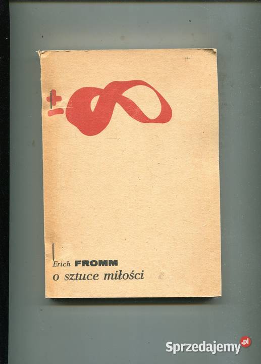 O sztuce miłości Erich Fromm Kultura i Rozrywka Szczecin