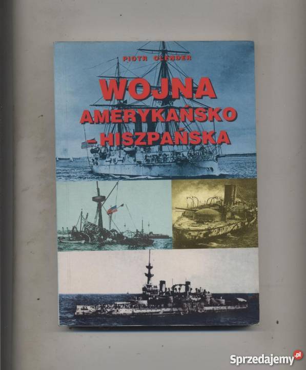 Wojna amerykańskohiszpańska na morzu 1898r Szczecin