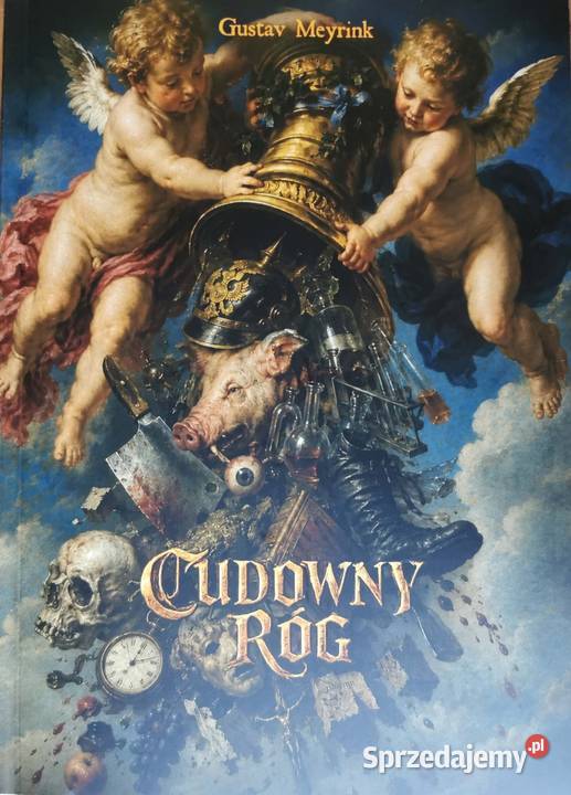 Gustav Meyrink Cudowny Róg Książka nowa Lędziny
