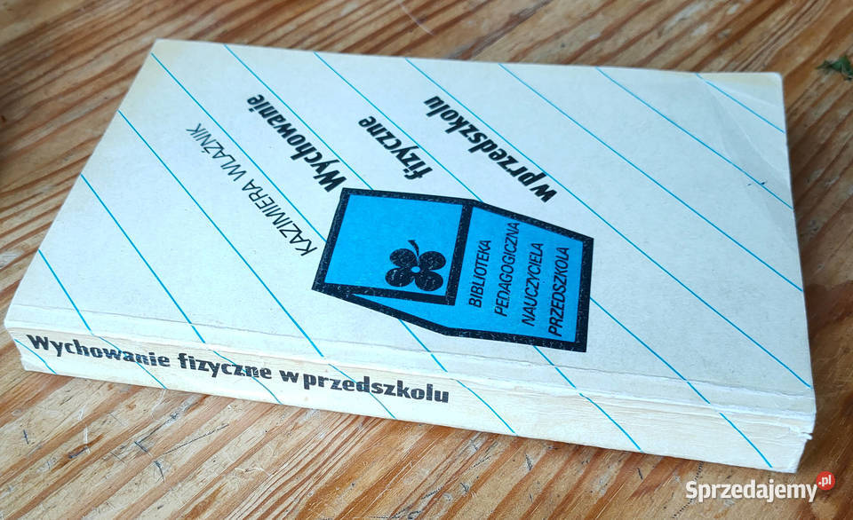Wychowanie fizyczne w przedszkolu Kazimiera Sosnowiec