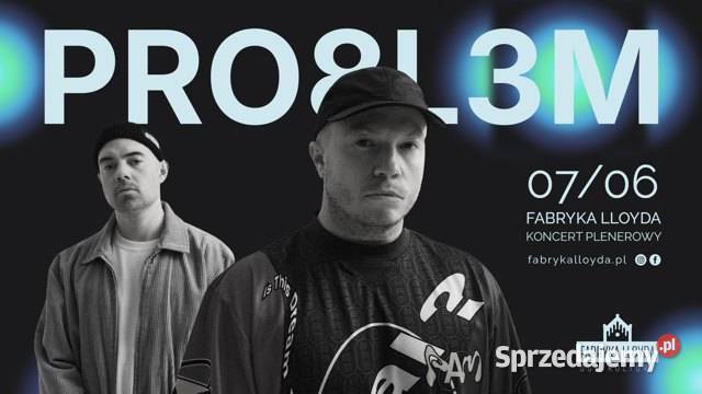 PRO8L3M Bydgoszcz 070625 Bilety