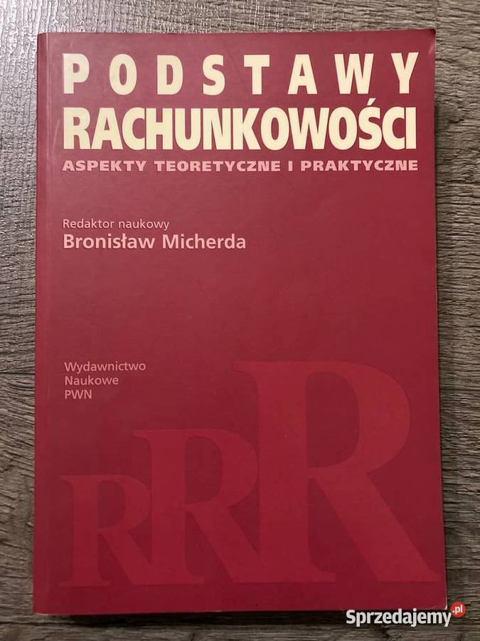 Nowa książka Podstawy rachunkowości Micherda Księgowość PWN