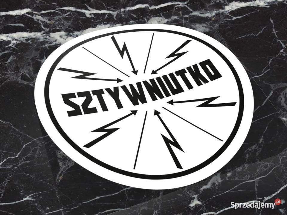 Naklejka K13 SZTYWNIUTKO 6 x 6 piorun ślepnąc 2 Choroszcz