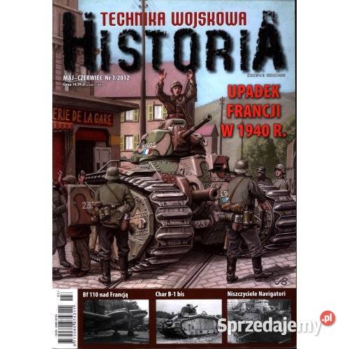 Technika Wojskowa Historia 32012 Francja 1940