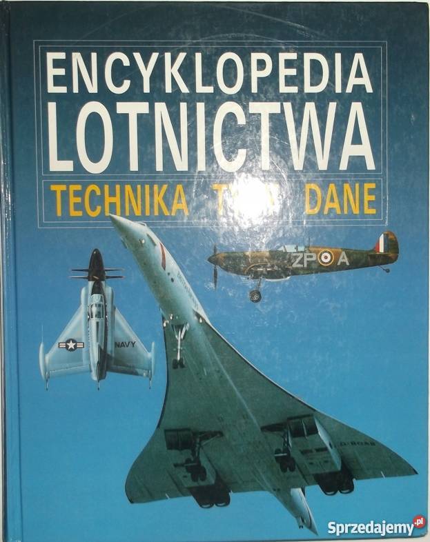 ENCYKLOPEDIA LOTNICTWA TECHNIKA TYPY DANE Chełm