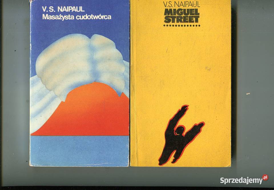 Masażysta cudotwórca Miguel Street Naipaul Rok wydania 1979 Szczecin