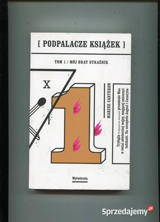 Podpalacze książek T1 Mój brat strażnik Marine miękka Szczecin