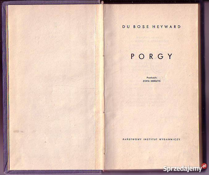 6029 PORGY DU BOSE HEYWARD małopolskie Czyrna sprzedam