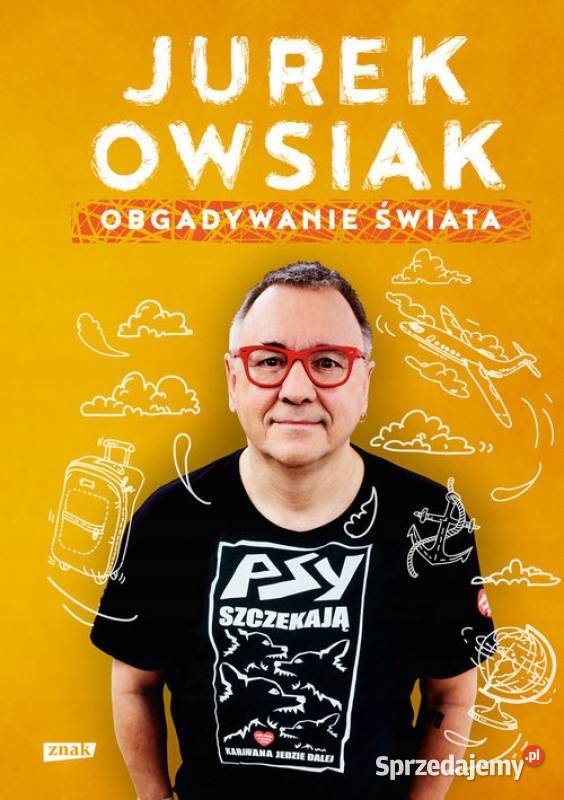 Obgadywanie świata Jerzy Owsiak Osięciny