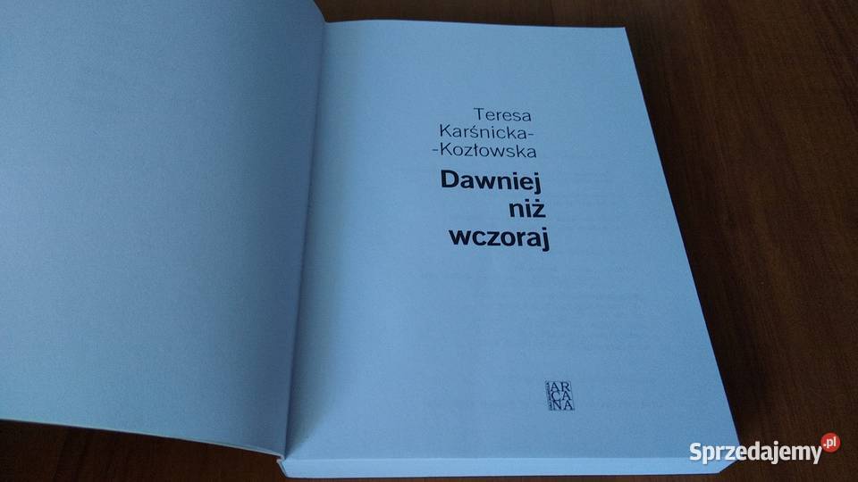 Dawniej niż wczoraj Teresa KarśnickaKozłowska miękka Gdańsk