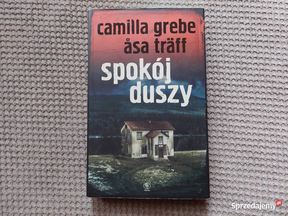 Spokój duszy Camilla Grebe sa Trff ISBN 9788375107869