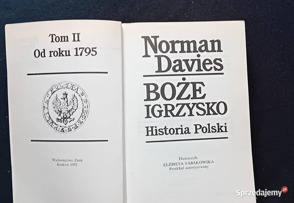 Norman Davies Boże igrzysko Historia Polski Tom Antykwariat Koźminek sprzedam