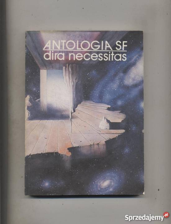 Antologia SF.Dira necessitas