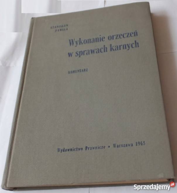WYKONANIE ORZECZEŃ W SPRAWACH KARNYCH Łódź