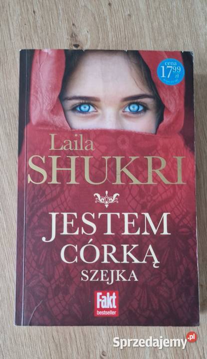 książka Laila Shukri jestem córką szejka małopolskie Kraków sprzedam