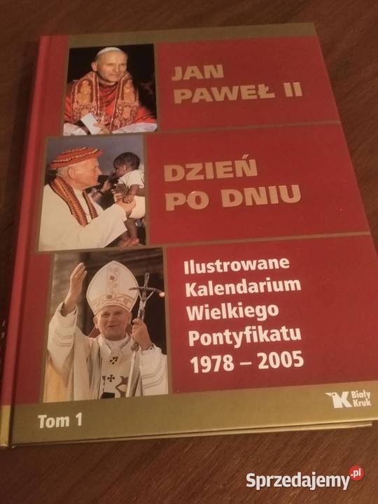 Jan Paweł II Dzień Dniu Kalendarium Wałbrzych sprzedam