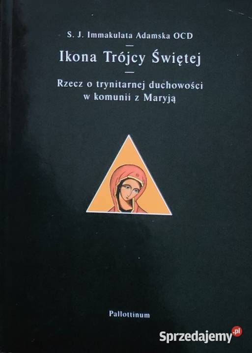 Ikona Trójcy Świętej S J Immakulata Adamska OCD miękka Gorzów Wielkopolski