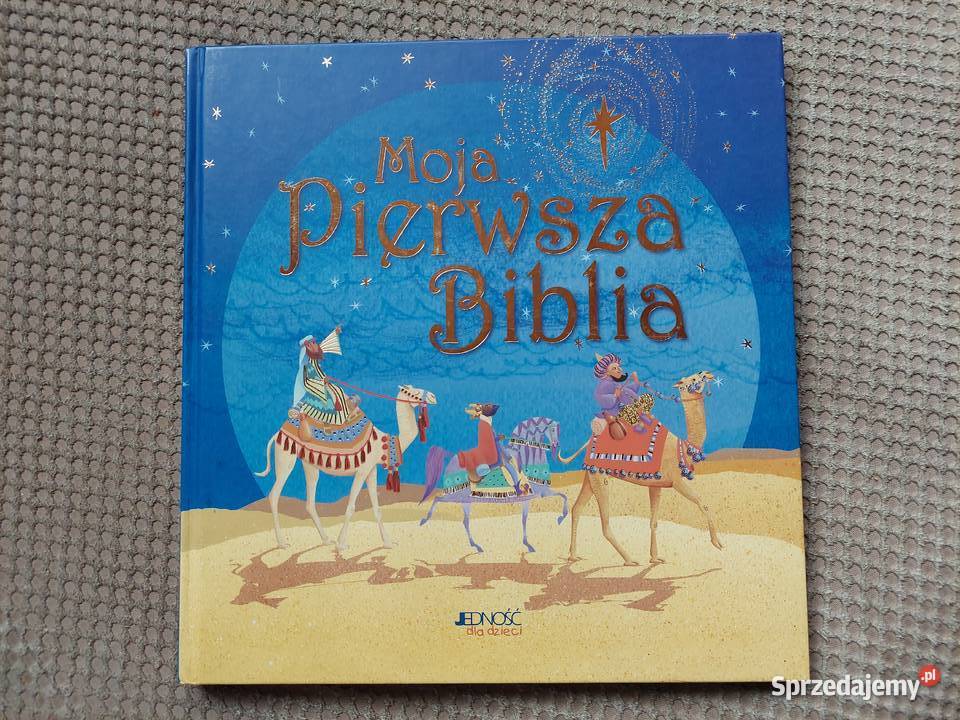 "Moja Pierwsza Biblia" wydawnictwo Jedność