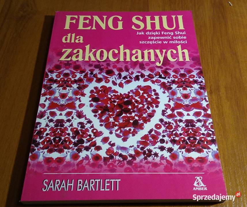 Feng shui zakochanych co powinniśmy zmienić w pomorskie