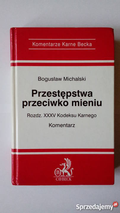 Przestępstwa przeciwko mieniu Komentarz