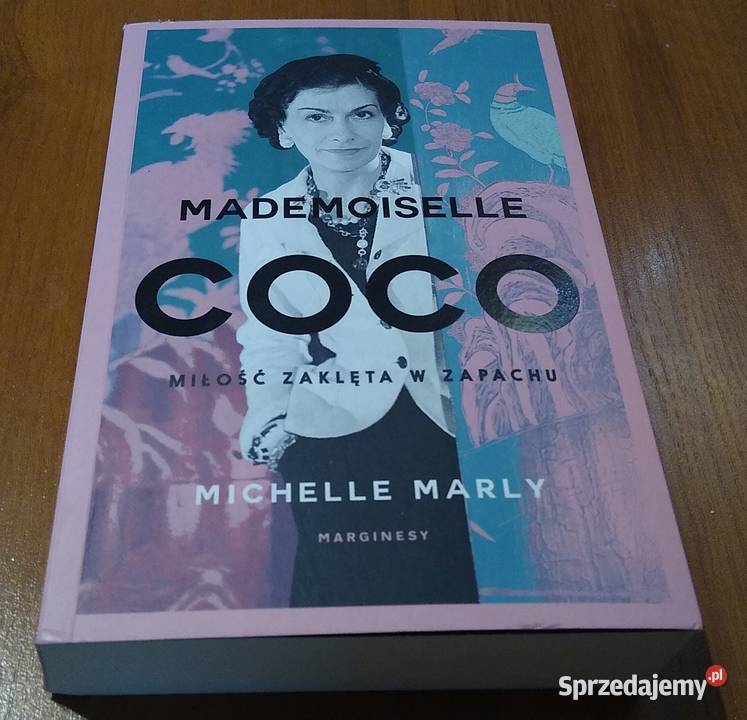 Mademoiselle Coco Miłość zaklęta w zapachu