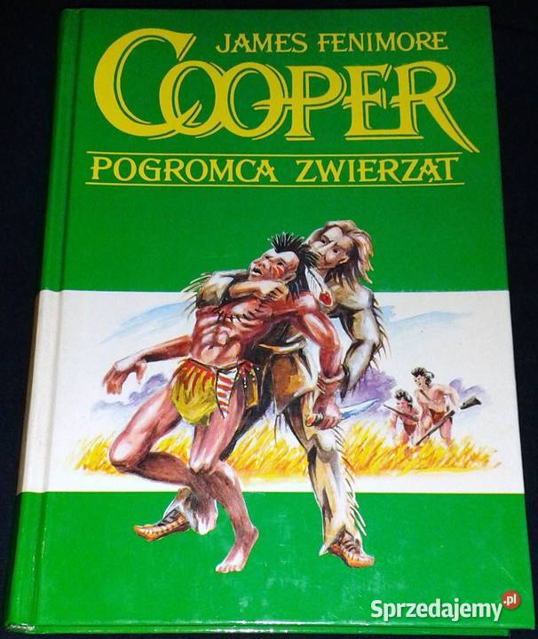 Pogromca zwierząt James Fenimore Cooper