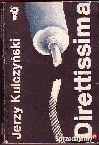 6243 DIRETTISSIMA JERZY KULCZYŃSKI literatura piękna - proza polska Czyrna sprzedam
