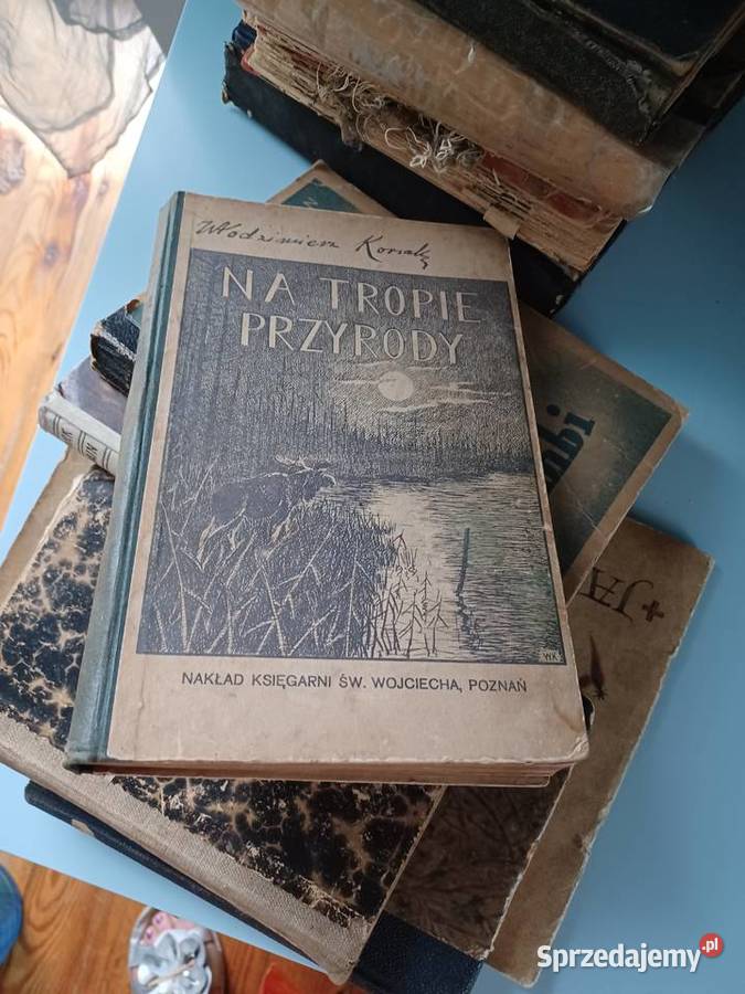 stare książki wydane przed 1945 i tuż wojnie 12