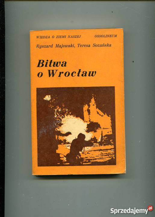 Bitwa o Wrocław styczeńmaj 1945 Pozostałe zachodniopomorskie Szczecin