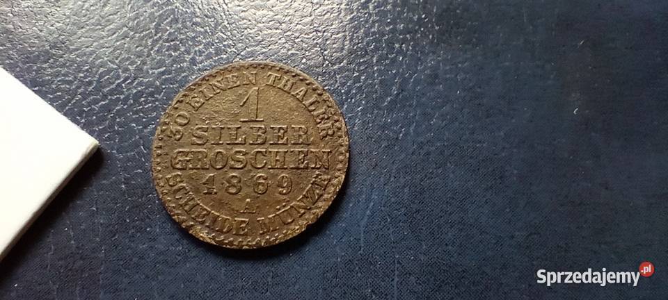 Stare monety 1 srebrny grosz 1869 A Niemcy Lesko
