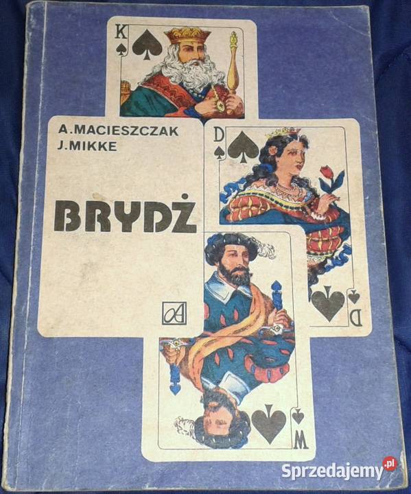 Brydż Andrzej Macieszczak Jerzy Mikke lubelskie Chełm