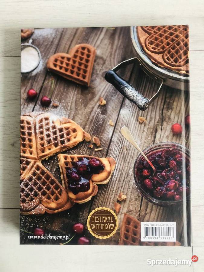 NOWA Książka kulinarna Wielka księga z wypiekami kuchnia, potrawy łódzkie Łódź