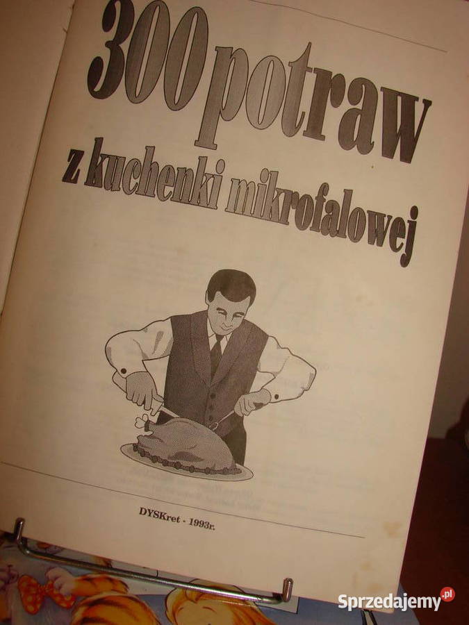 300 potraw z kuchni mikrofalowej kuchnia, potrawy pomorskie Pruszcz Gdański