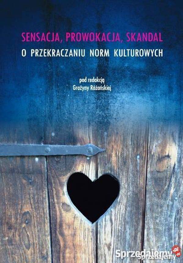 Sensacja prowokacja skandal O przekraczaniu norm Słupsk
