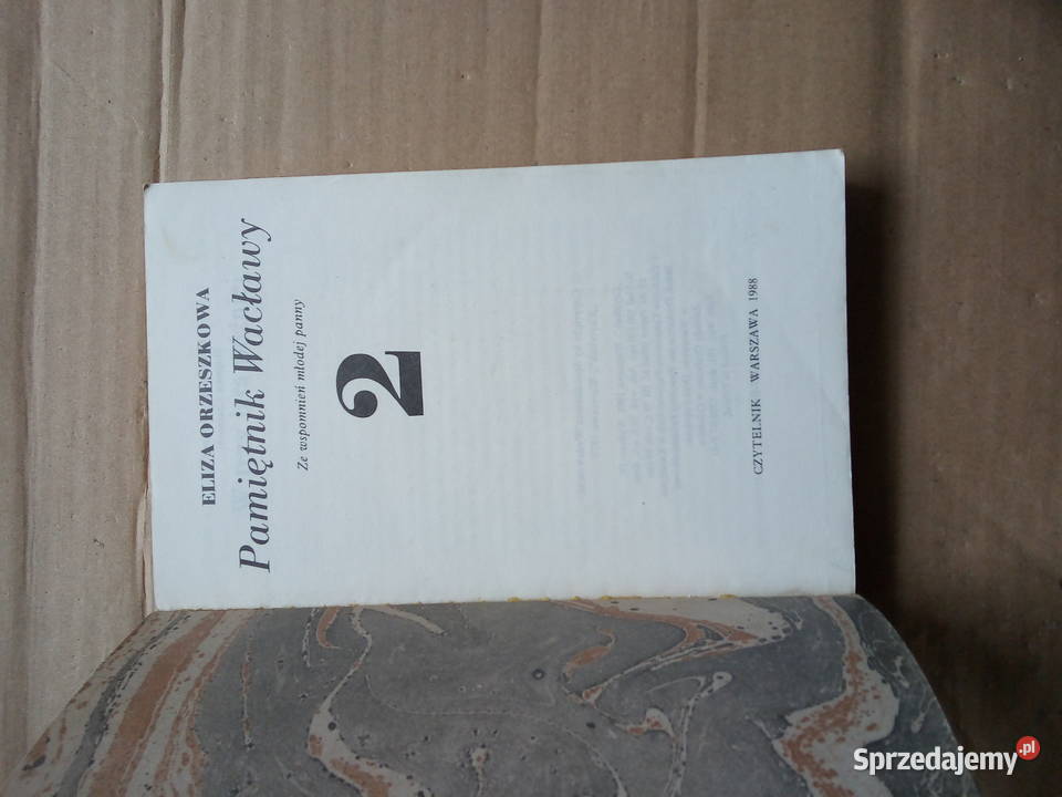 Eliza Orzeszkowa Pamiętnik Wacławy Tom 1 2 Sokółka