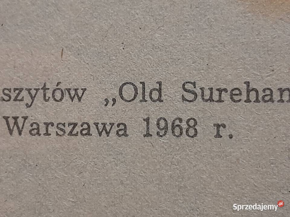 Stare książeczki PRL Old Surehand i inne Karol