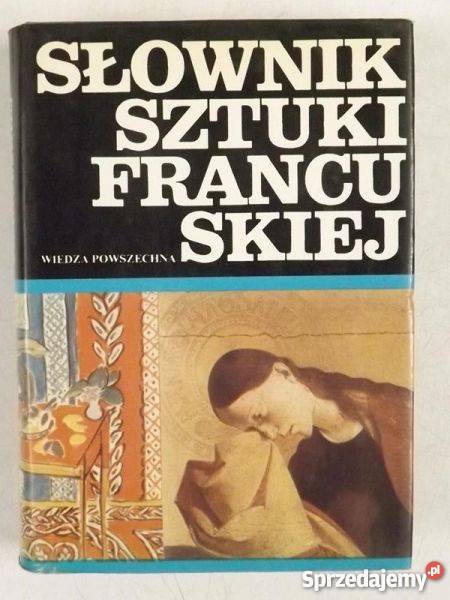Słownik sztuki francuskiej Dulewicz Andrzej FA