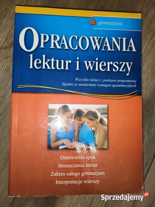 Opracowania lektur i wierszy gimnazjumszkoła
