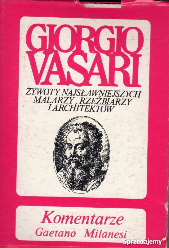 ŻYWOTY NAJSŁAWNIEJSZYCH MALARZY RZEŹBIARZY I Białystok