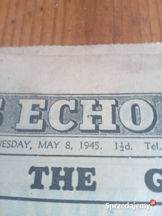 Gazety z Maja 1945 war the end Gdów