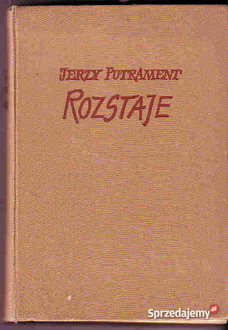 4377 ROZSTAJE JERZY PUTRAMENT Czyrna sprzedam
