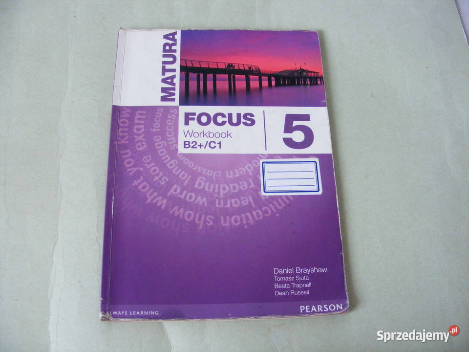 Matura Fokus 5 Students Book Workbook B2C1 Rok wydania 2016 Oborniki Śląskie