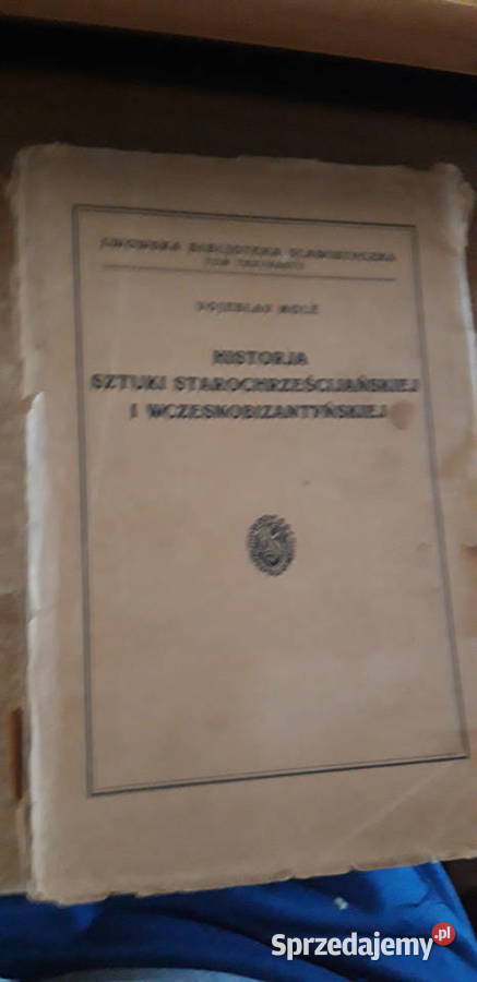 Historja sztuki starochrześcijańskiej Mole 1931 wielkopolskie