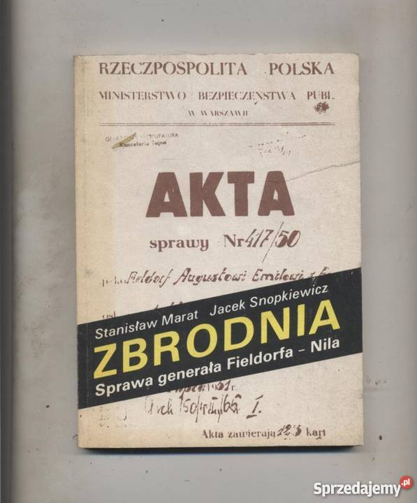 Zbrodnia Sprawa generała FieldorfaNila Szczecin