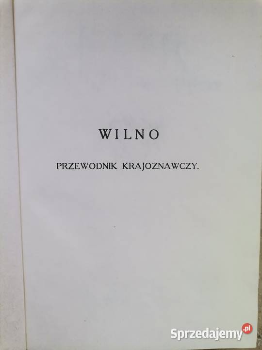 Wilno Jerzy Remer Wilno Juljiusz Kłos Białystok