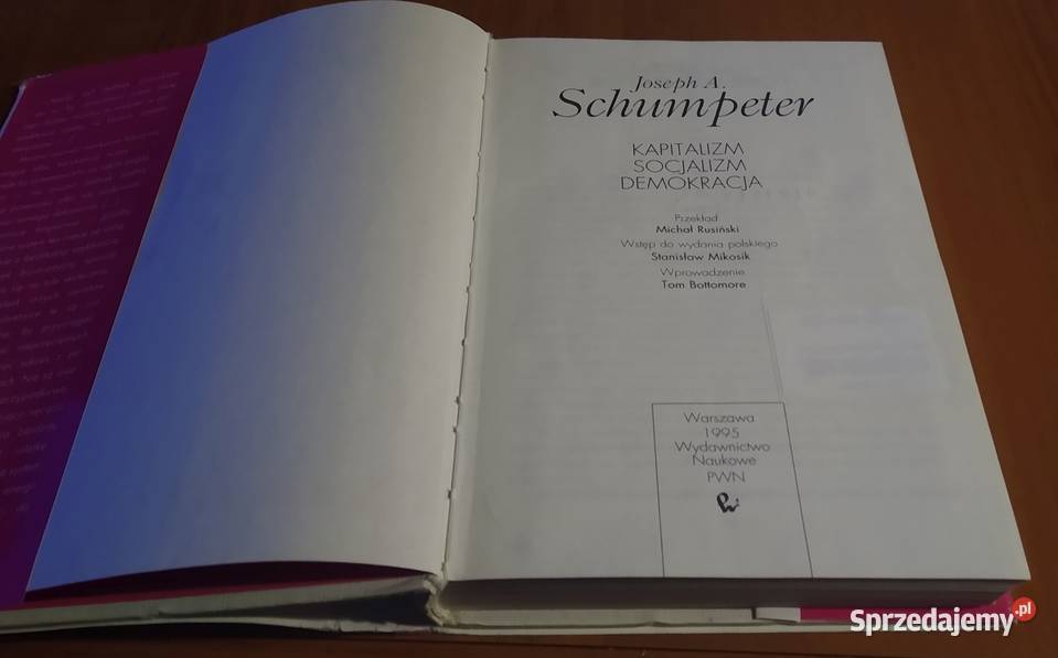 Kapitalizm Socjalizm Demokracja Joseph A sprzedam