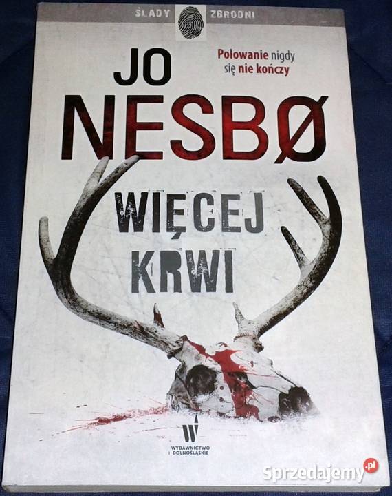 Więcej krwi Jo Nesb Chełm sprzedam